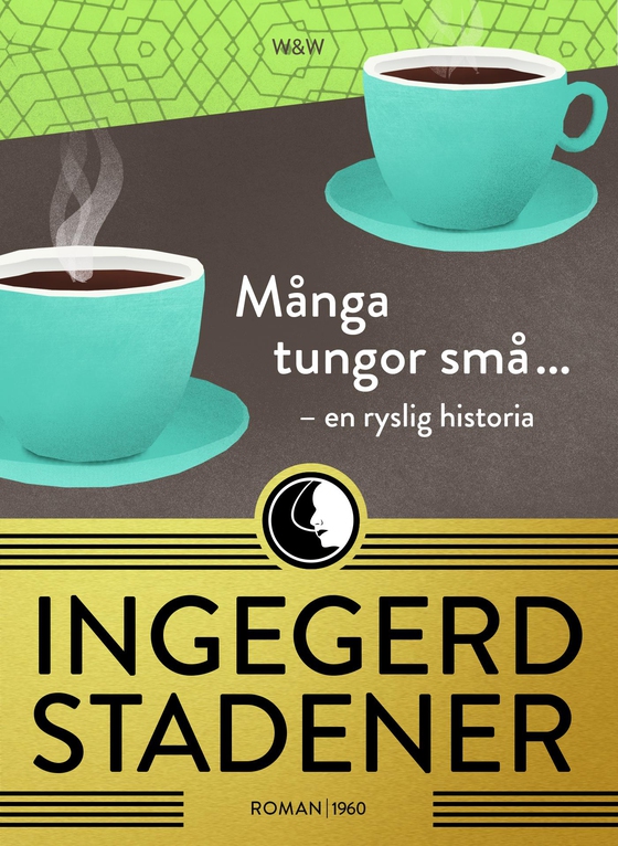 Många tungor små ...: en ryslig historia (e-bok) av Ingegerd Stadener