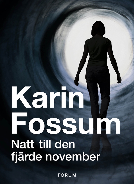 Natt till den fjärde november (e-bok) av Karin Fossum