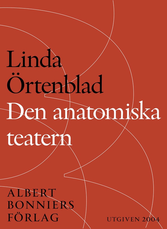 Den anatomiska teatern (e-bok) av Linda Örtenblad