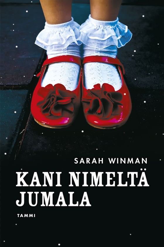 Kani nimeltä Jumala (e-bok) av Sarah Winman