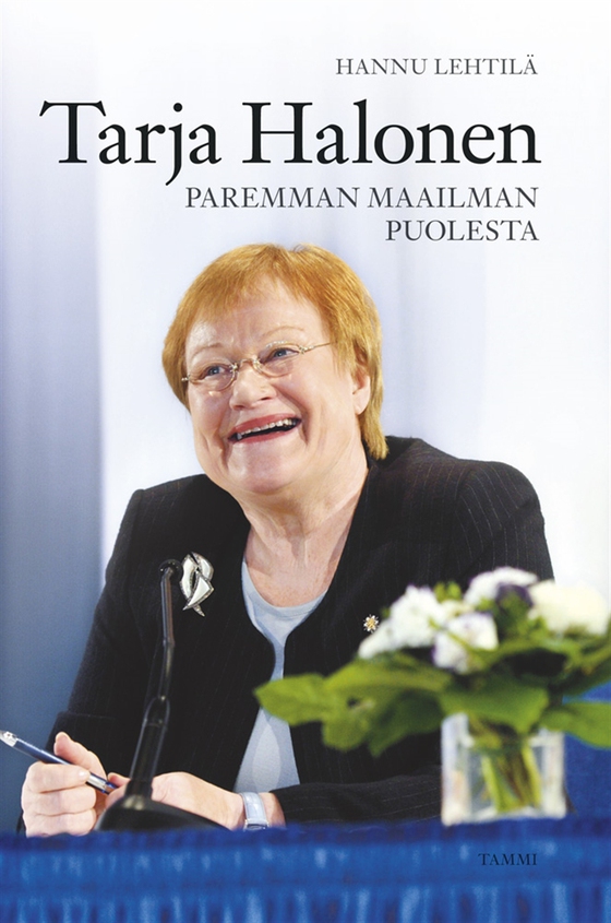 Tarja Halonen (e-bok) av Hannu Lehtilä