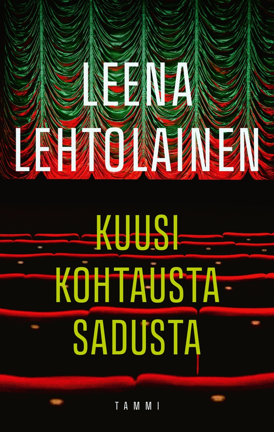 Kuusi kohtausta Sadusta (e-bok) av Leena Lehtolainen