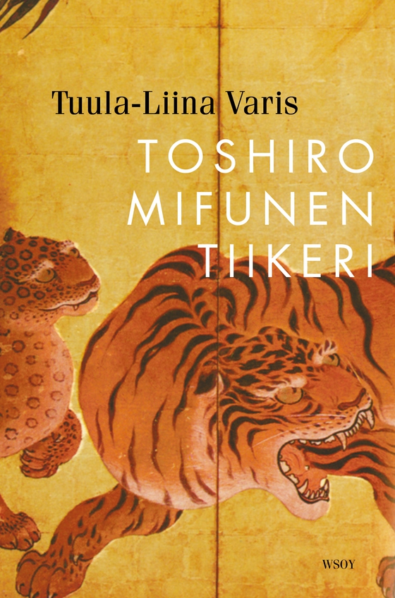 Toshiro Mifunen tiikeri (e-bok) av Tuula-Liina Varis