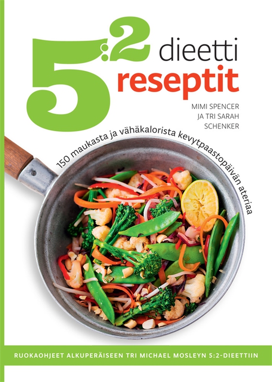 5:2-dieetti reseptit (e-bok) av Mimi Spencer