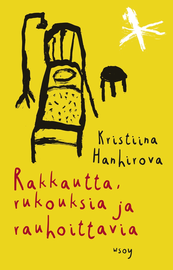 Rakkautta, rukouksia ja rauhoittavia
