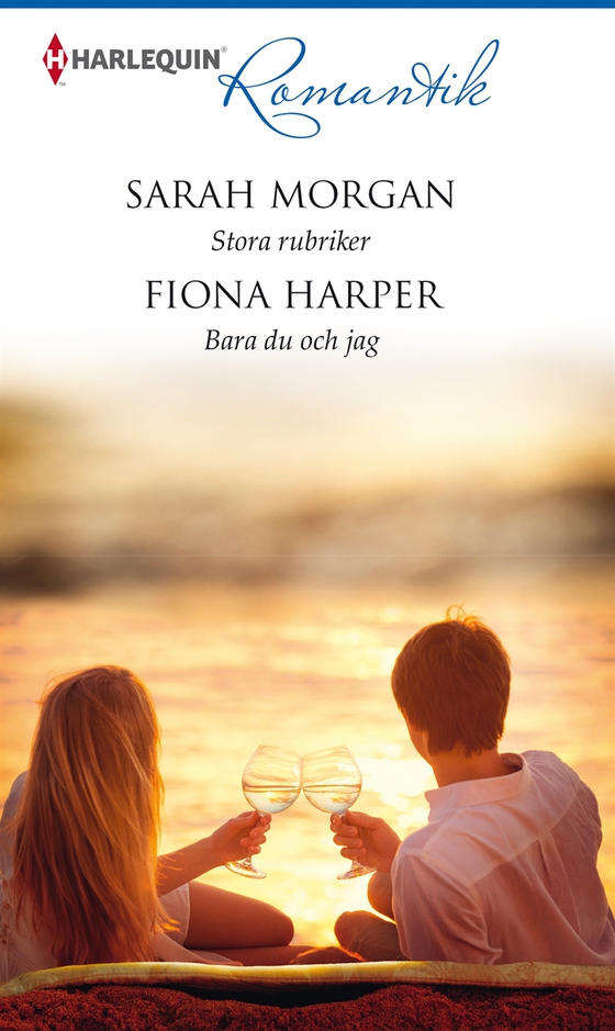 Stora rubriker / Bara du och jag (e-bok) av Fiona Harper