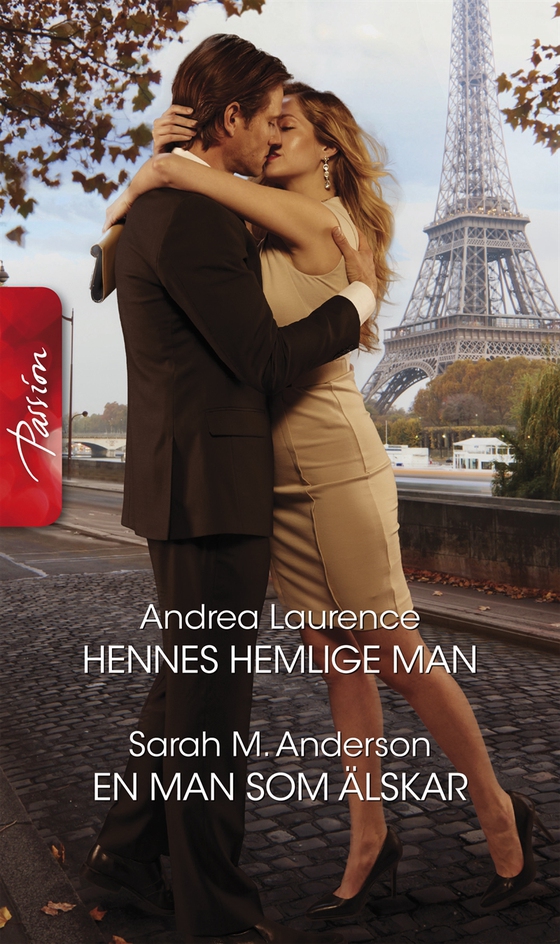 Hennes hemlige man/En man som älskar (e-bok) av Andrea Laurence