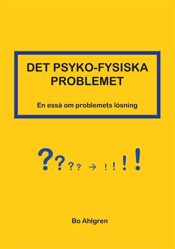 DET PSYKO-FYSISKA PROBLEMET