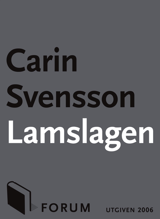 Lamslagen (e-bok) av Carin Svensson