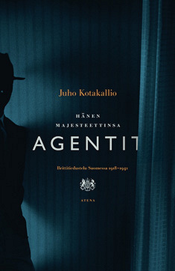 Hänen majesteettinsa agentit