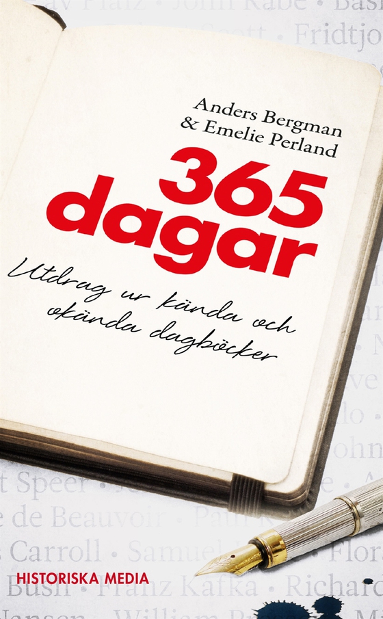 365 dagar : utdrag ur kända och okända dagböcker (e-bok) av Emelie Perland
