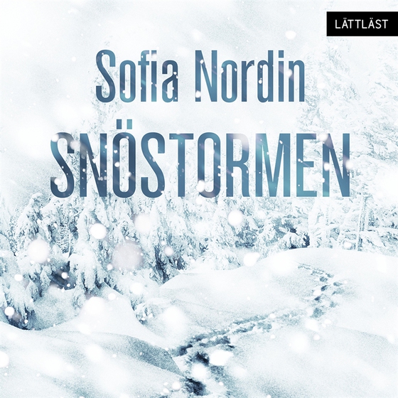 Snöstormen (lättläst)