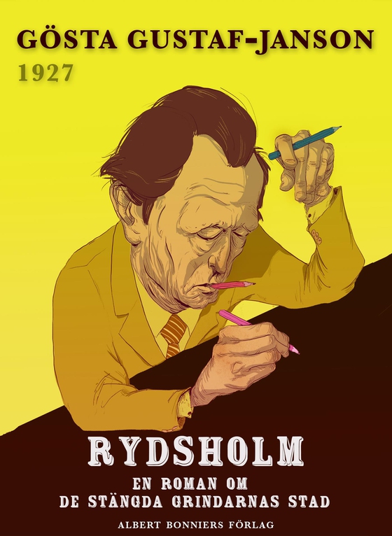 Rydsholm : en roman om de stängda grindarnas stad (e-bok) av Gösta Gustaf-Janson