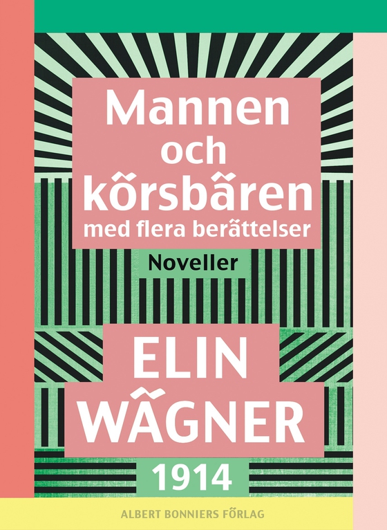Mannen och körsbären med flera berättelser : noveller