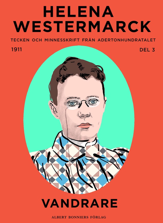 Vandrare : Tecken och minnesskrift från adertonhundratalet (e-bok) av Helena Westermarck