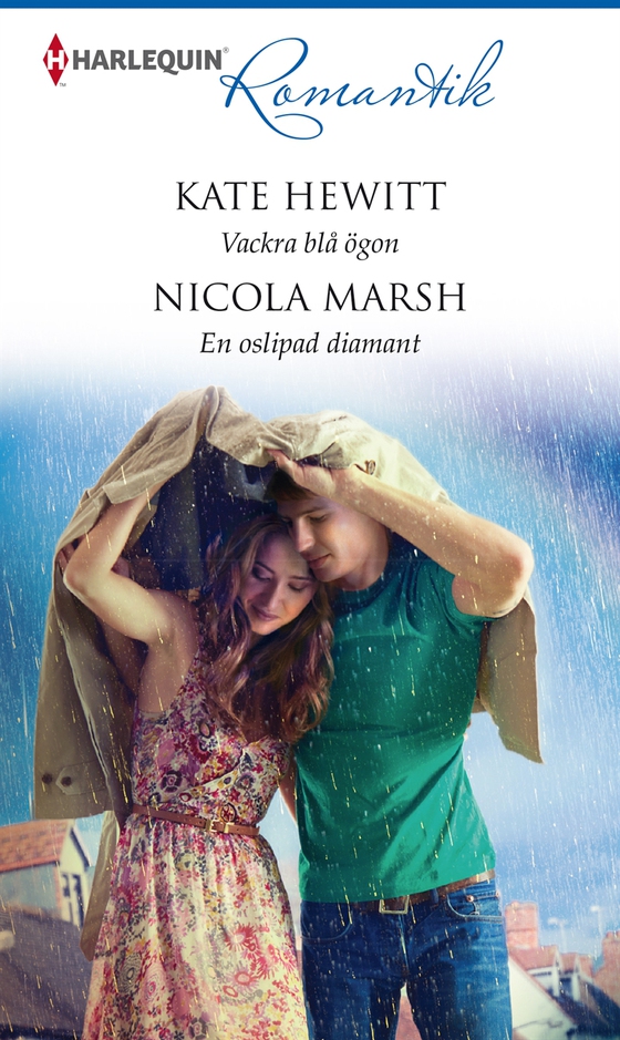Vackra blå ögon / En oslipad diamant (e-bok) av Kate Hewitt