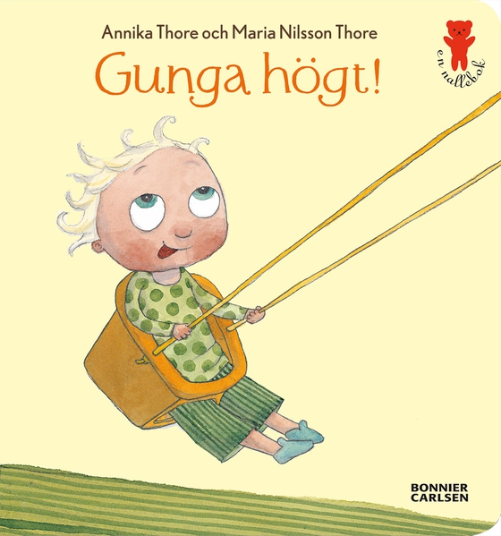 Gunga högt! (e-bok) av Maria Nilsson Thore