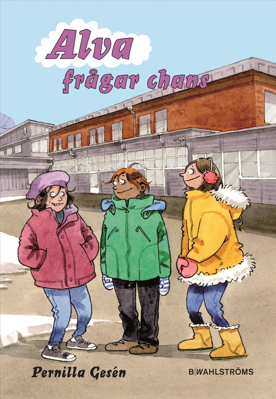 Alva frågar chans (e-bok) av Pernilla Gesén