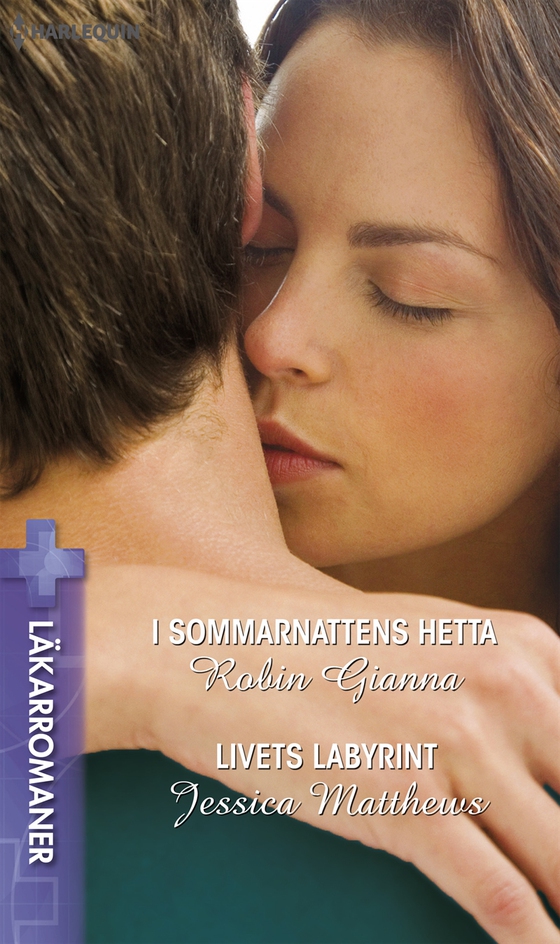 I sommarnattens hetta/Livets labyrint (e-bok) av Robin Gianna