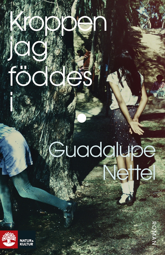 Kroppen jag föddes i (e-bok) av Guadalupe Nettel