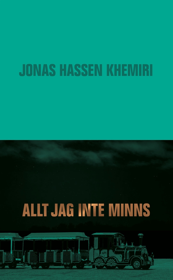 Allt jag inte minns (e-bok) av Jonas Hassen Khemiri