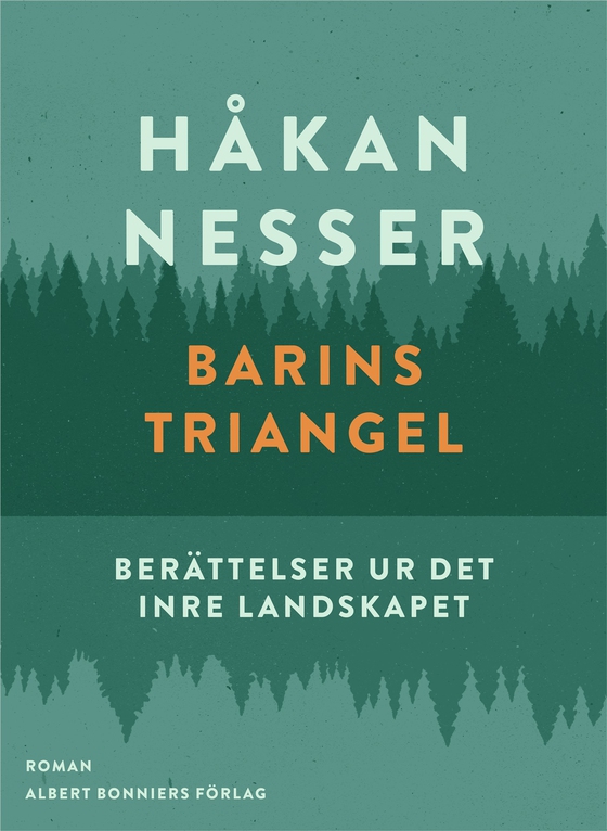 Barins triangel : berättelser ur det inre landskapet (e-bok) av Håkan Nesser