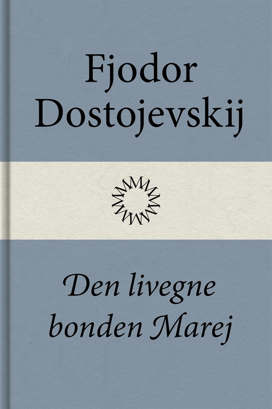 Den livegne bonden Marej (e-bok) av Fjodor Dostojevskij