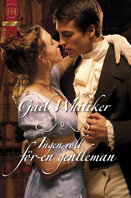 Ingen roll för en gentleman (e-bok) av Gail Whitiker