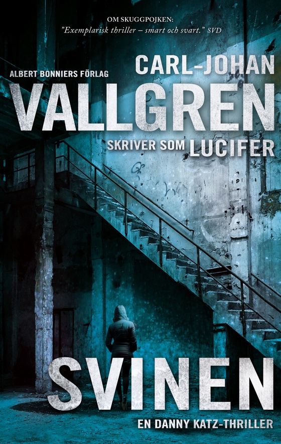 Svinen (e-bok) av Carl-Johan Vallgren