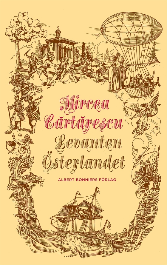 Levanten : Österlandet (e-bok) av Mircea Cartarescu