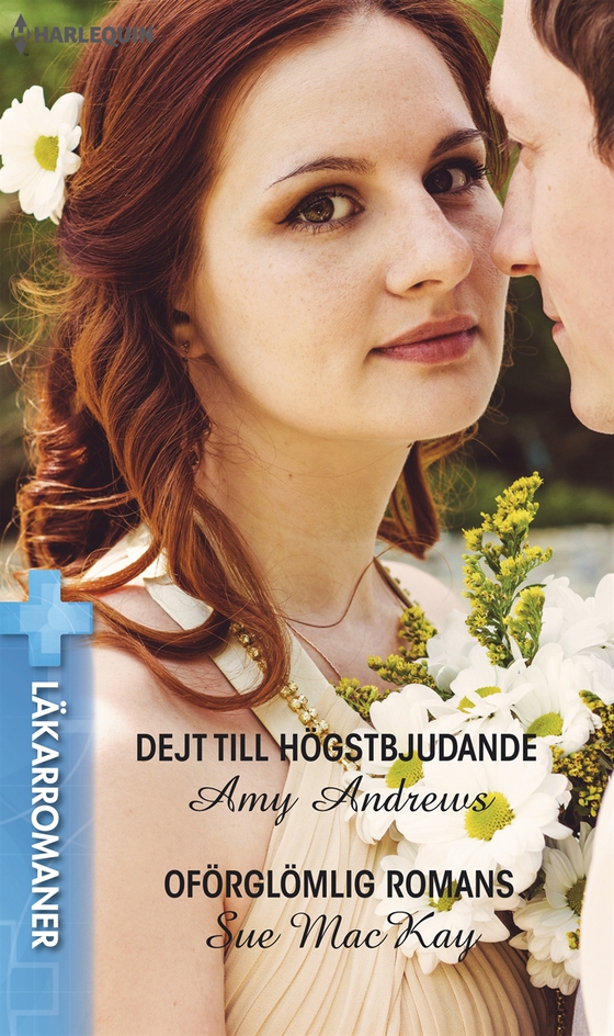 Dejt till högstbjudande/Oförglömlig romans (e-bok) av Sue MacKay