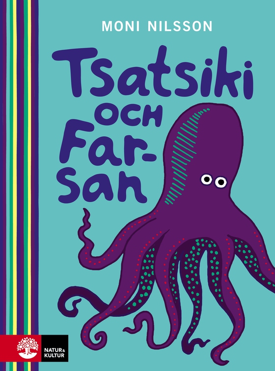 Tsatsiki och Farsan (e-bok) av Moni Nilsson
