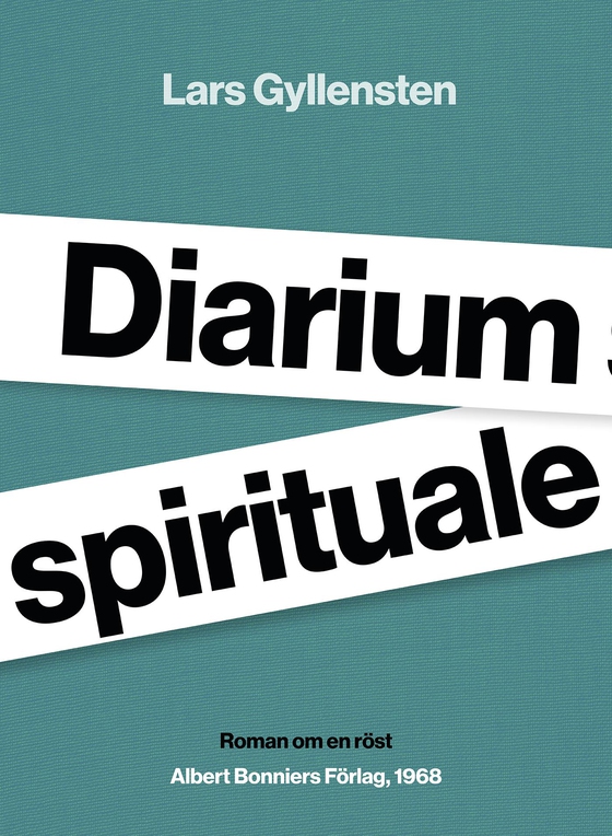 Diarium spirituale : roman om en röst (e-bok) av Lars Gyllensten