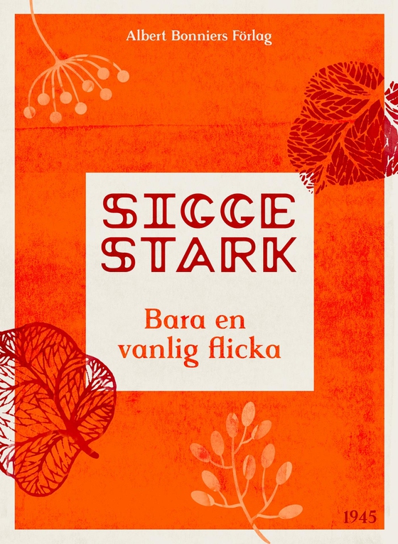 Bara en vanlig flicka (e-bok) av Sigge Stark