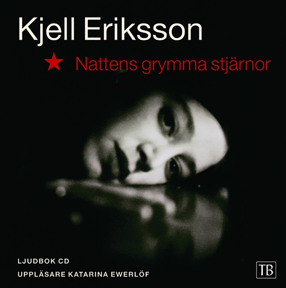 Nattens grymma stjärnor (ljudbok) av Kjell Eriksson