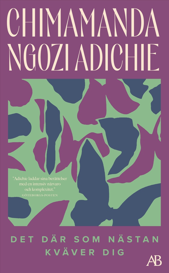 Det där som nästan kväver dig (e-bok) av Chimamanda Ngozi Adichie