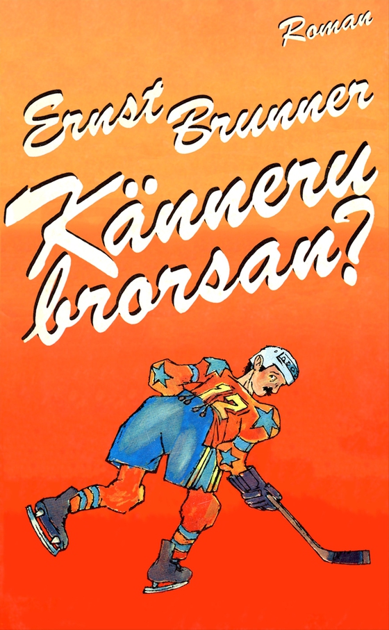 Känneru brorsan?