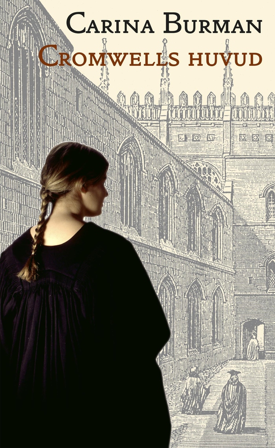 Cromwells huvud : antropologisk komedi (e-bok) av Carina Burman