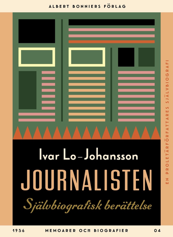 Journalisten : självbiografisk berättelse