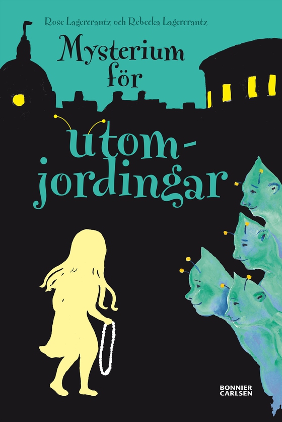Mysterium för utomjordingar (e-bok) av Rose Lagercrantz