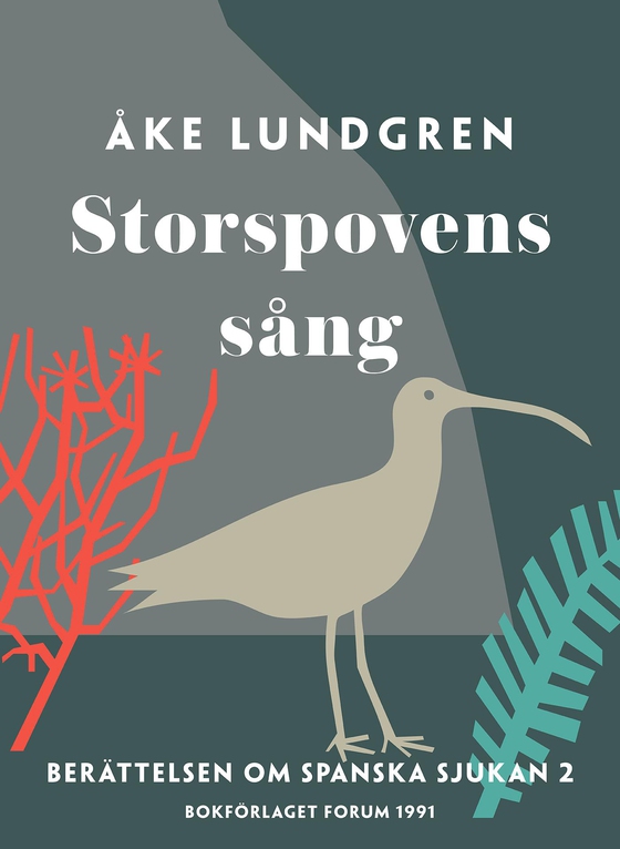 Storspovens sång (e-bok) av Åke Lundgren