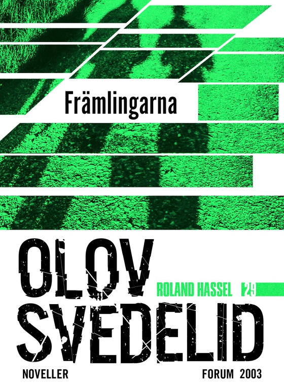 Främlingarna : en Roland Hassel-thriller (e-bok) av Olov Svedelid