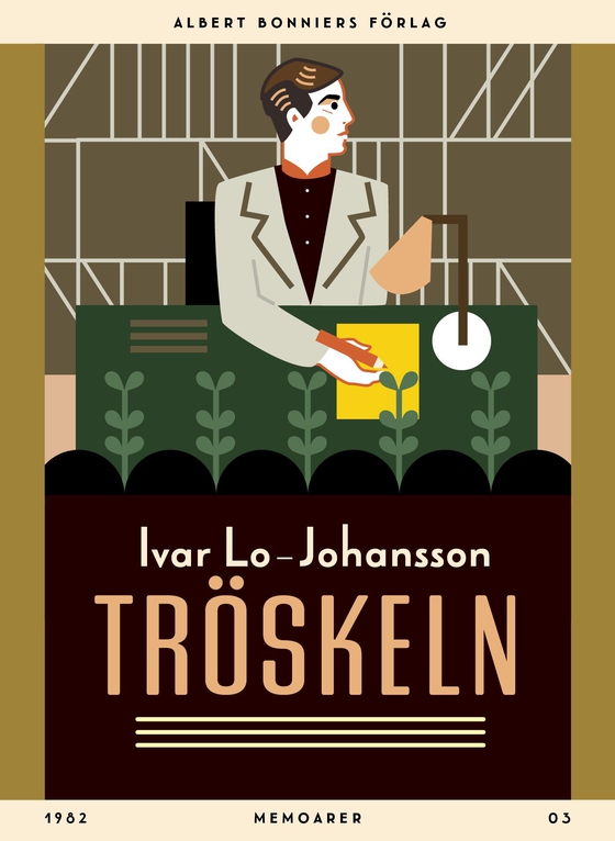Tröskeln : memoarer (e-bok) av Ivar Lo-Johansson
