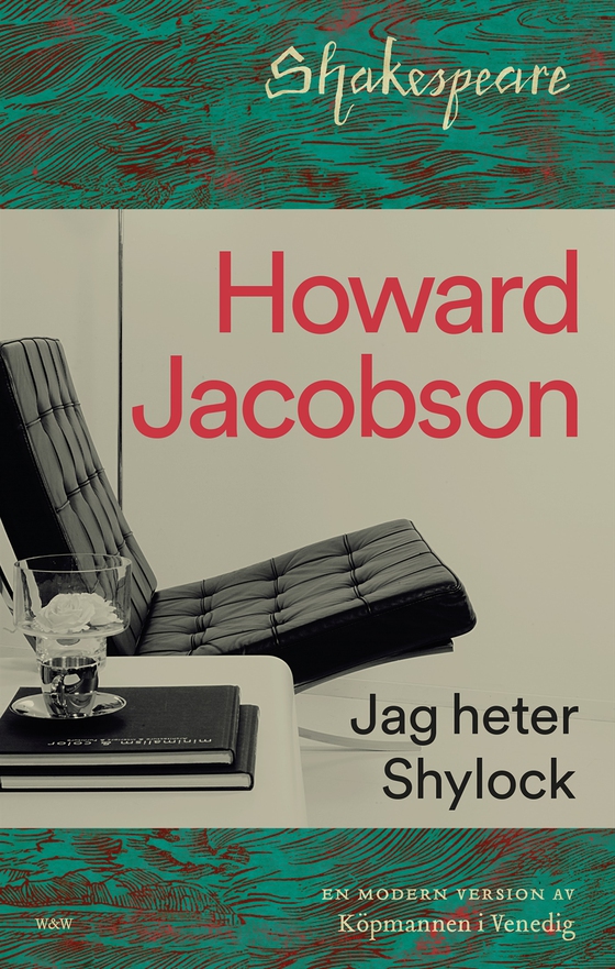 Jag heter Shylock : Köpmannen i Venedig på nytt (e-bok) av Howard Jacobson
