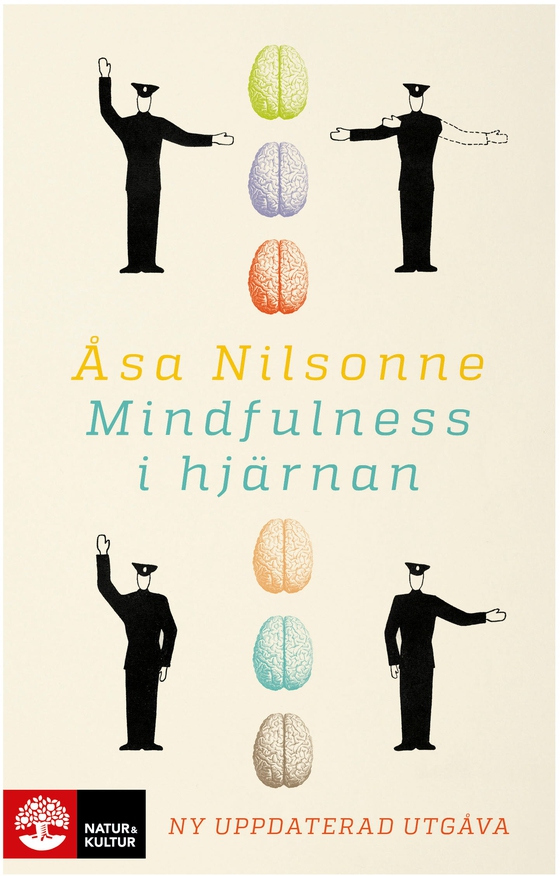 Mindfulness i hjärnan ((ny omarbetad utgåva)