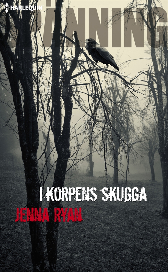 I korpens skugga