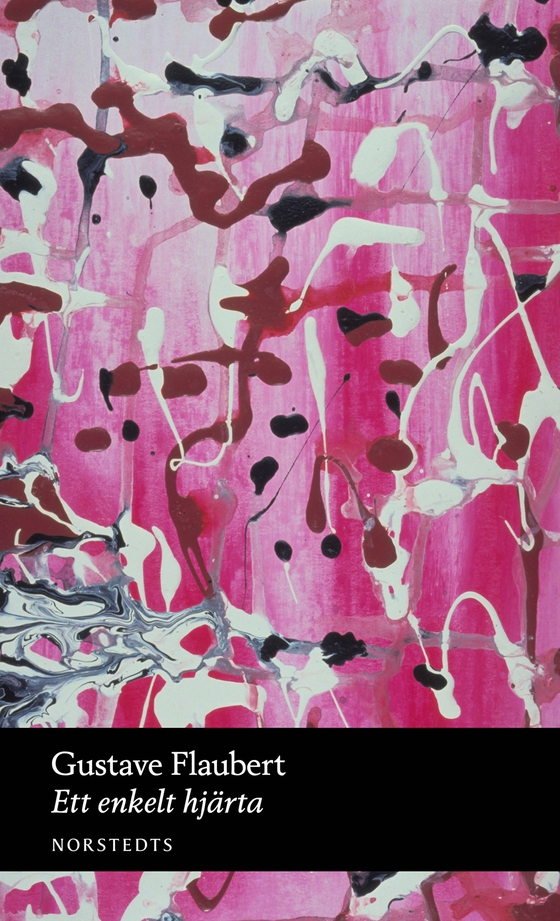 Ett enkelt hjärta : tre berättelser (e-bok) av Gustave Flaubert