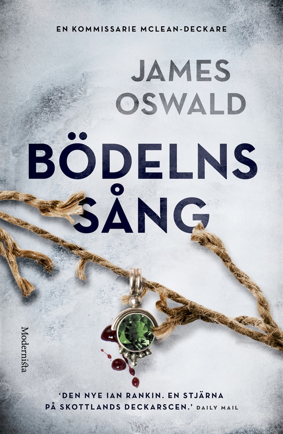 Bödelns sång (Tredje boken om kommissarie McLean) (e-bok) av James Oswald