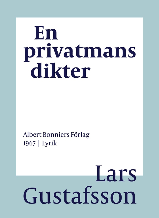 En privatmans dikter (e-bok) av Lars Gustafsson