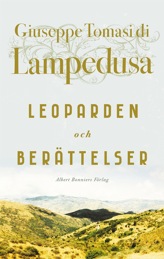 Leoparden och Berättelser (e-bok) av Giuseppe Tomasi di Lampedusa